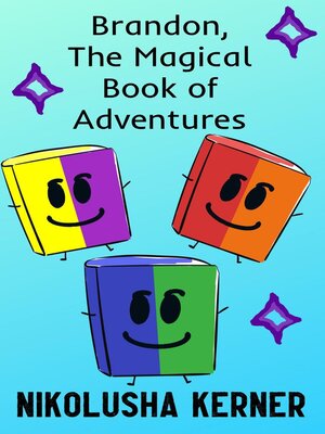 cover image of Brandon, the Magical Book of Adventures